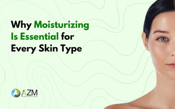 Why Moisturizing Is Essential for Every Skin Type