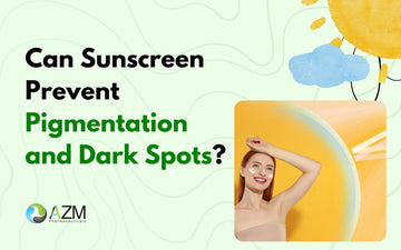 Can Sunscreen Prevent Pigmentation and Dark Spots?