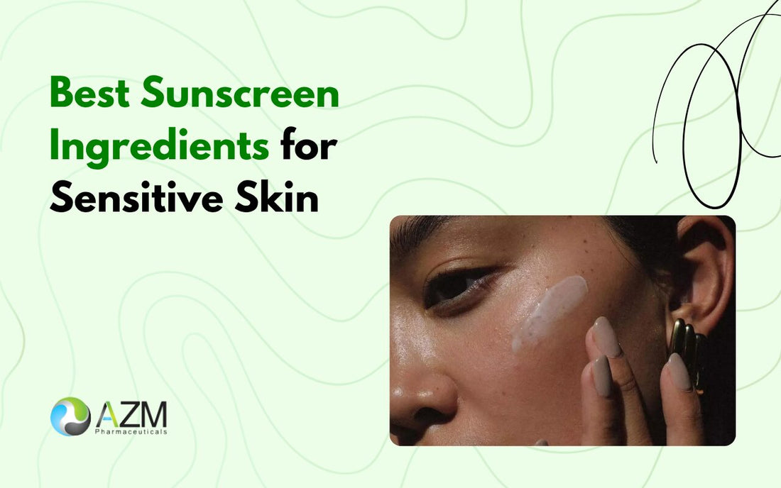 Best Sunscreen Ingredients for Sensitive Skin