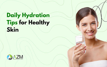 Daily Hydration Tips for Healthy Skin