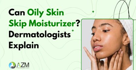 Can Oily Skin Skip Moisturizer Dermatologists Explain