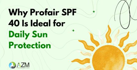 Why Profair SPF 40 Is Ideal for Daily Sun Protection
