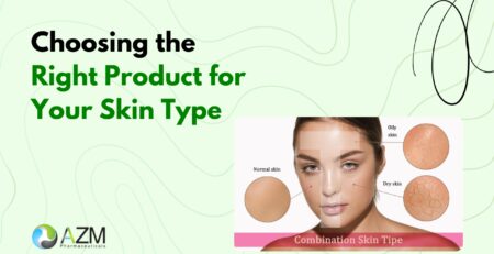 skincare routine guide, skin type care, oily skin routine, dry skin care, combination skin tips, sunscreen importance, moisturizer benefits, acne skincare routine, dermatology skincare advice, AZM Pharmaceuticals