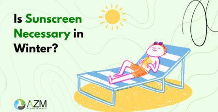 winter skincare, sun protection tips, sunscreen routine, UV protection, daily skincare routine, pigmentation prevention, dermatologist skincare advice, skincare education, healthy skin habits, AZM Pharmaceuticals