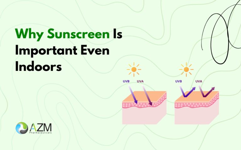 sun protection tips, indoor skincare, sunscreen routine, UV protection, pigmentation prevention, dermatologist skincare advice, daily skincare routine, skincare education, healthy skin habits, AZM Pharmaceuticals