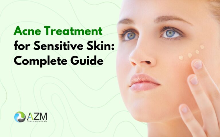 sensitive skin care, acne prone skin routine, gentle acne treatment, skin barrier repair, anti acne skincare, dermatologist skincare advice, clear skin routine, daily skincare guide, skincare education, AZM Pharmaceuticals