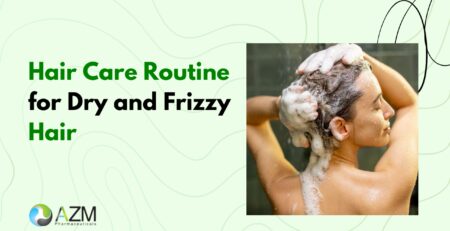dry hair care, frizzy hair treatment, HairVive Shampoo, healthy hair tips, scalp health, hair strengthening, hair breakage prevention, daily hair care, smooth hair routine, AZM Pharmaceuticals
