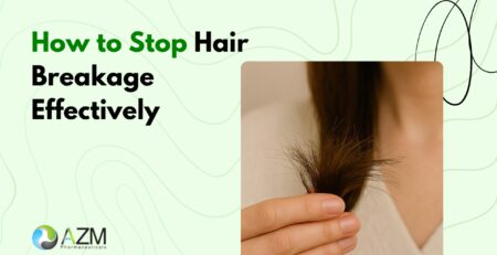 hair breakage, hair care tips, healthy hair routine, scalp health, hair strengthening, hair fall prevention, dermatology hair care, daily hair care, strong hair tips, AZM Pharmaceuticals
